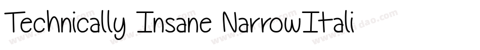 Technically Insane NarrowItalic字体转换